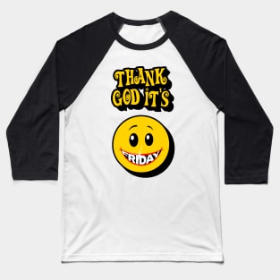 Thank God It's Friday Baseball T-Shirt